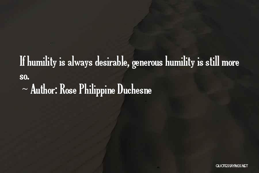 Rose Philippine Duchesne Quotes 516617