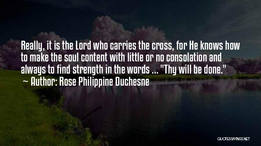 Rose Philippine Duchesne Quotes 735503