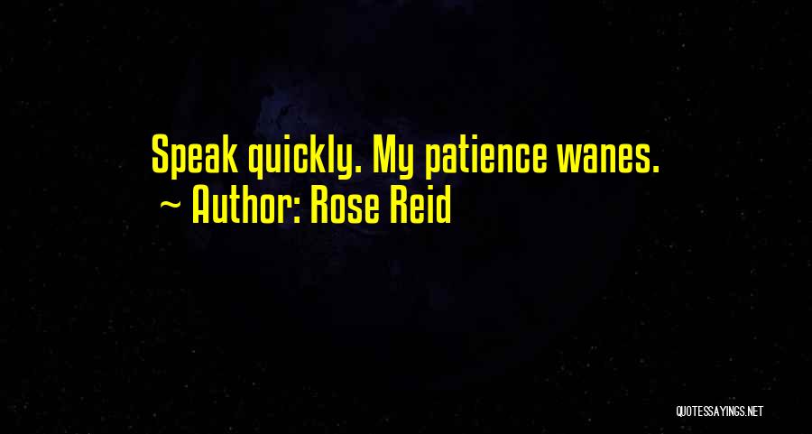 Rose Reid Quotes 450580