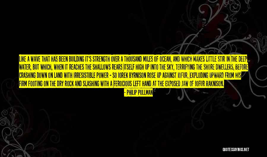 Rose Rock Quotes By Philip Pullman Rose Rock Quotes By Philip Pullman