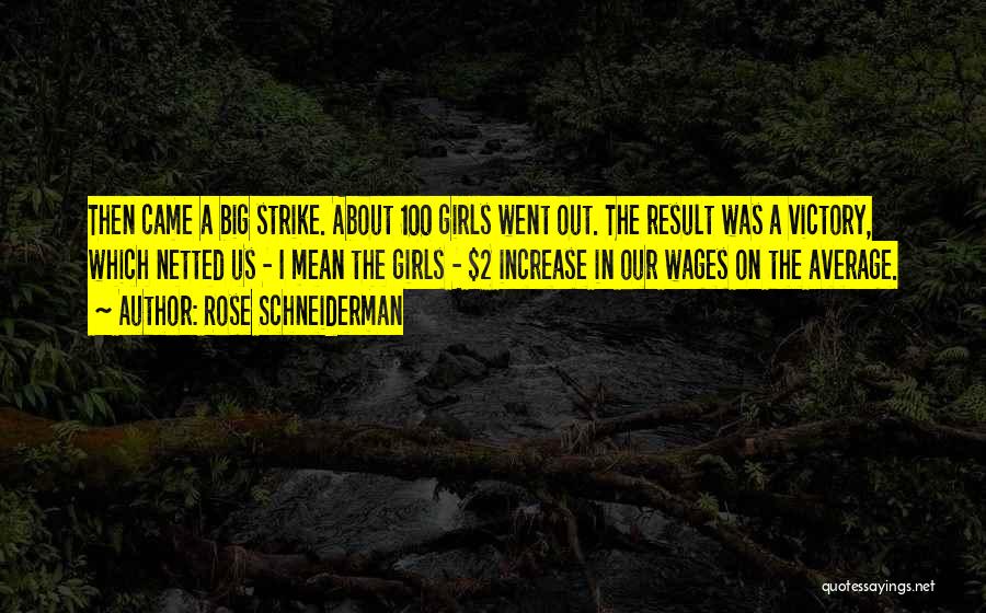 Rose Schneiderman Quotes 1990141