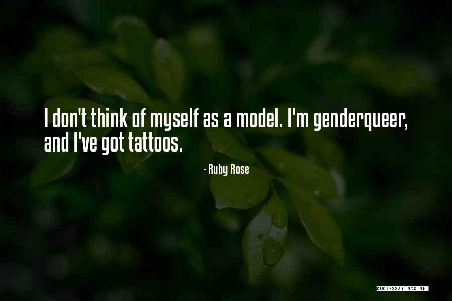 Rose Tattoos With Quotes By Ruby Rose