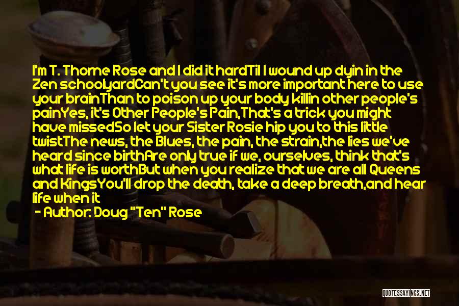 Rose Thorn Quotes By Doug 