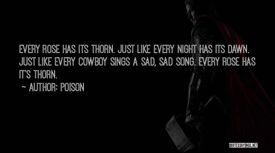 Rose Thorn Quotes By Poison