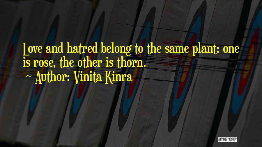 Rose Thorn Quotes By Vinita Kinra