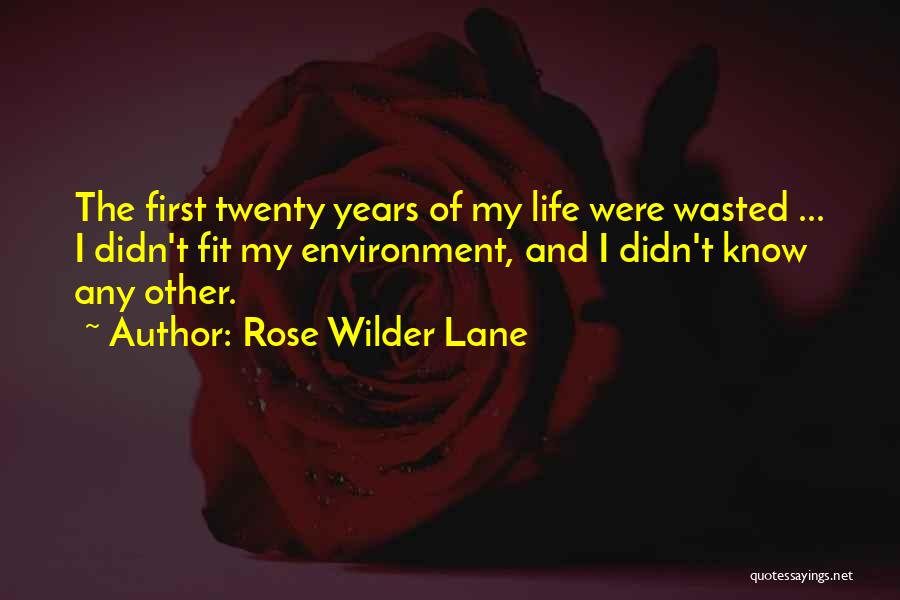 Rose Wilder Lane Quotes 1226313