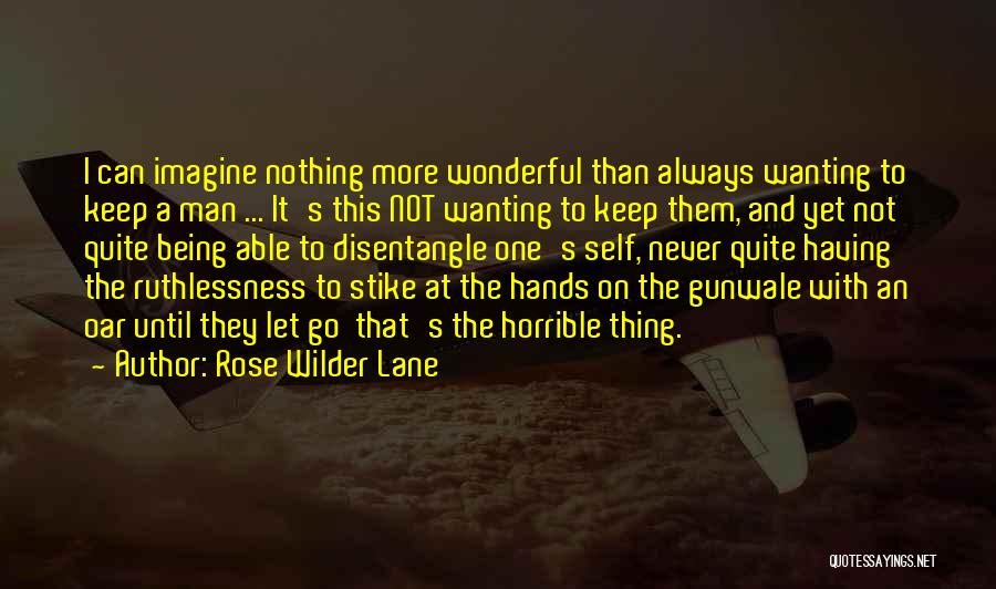 Rose Wilder Lane Quotes 1303295