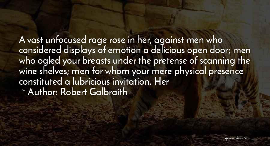 Rose Wine Quotes By Robert Galbraith