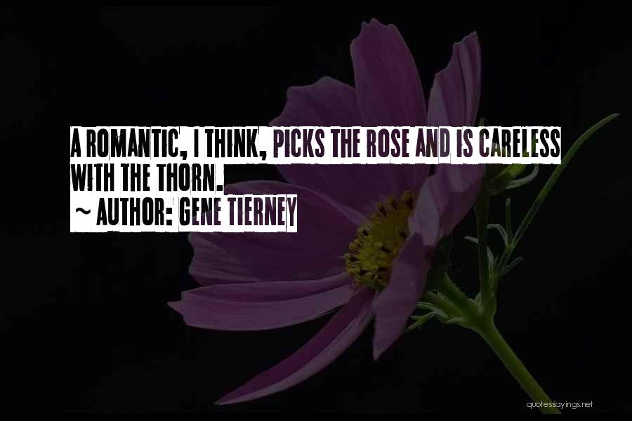 Rose With Quotes By Gene Tierney