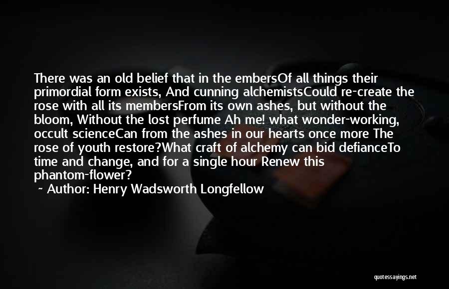 Rose With Quotes By Henry Wadsworth Longfellow