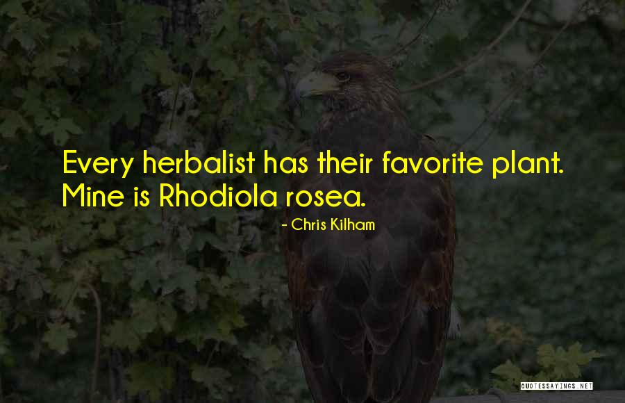 Rosea Quotes By Chris Kilham Rosea Quotes By Chris Kilham