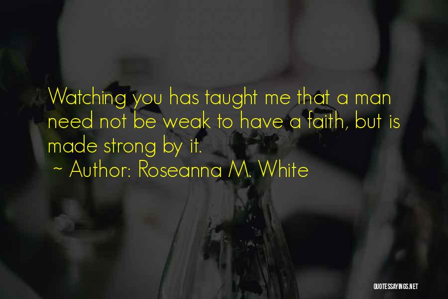 Roseanna M. White Quotes 1069163