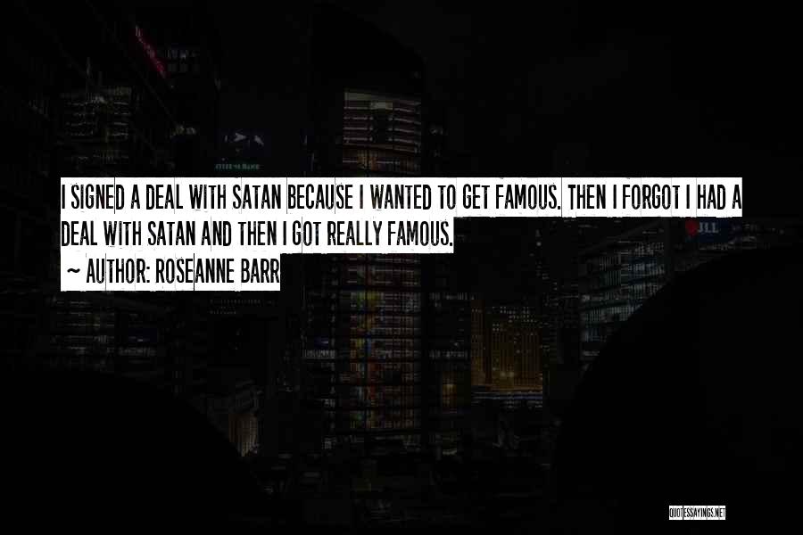 Roseanne Barr Quotes 1189325