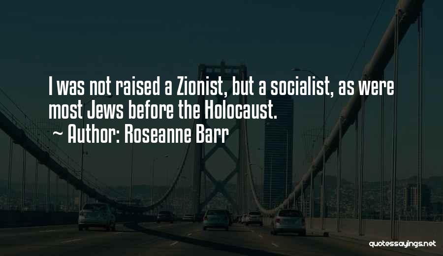 Roseanne Barr Quotes 1301125