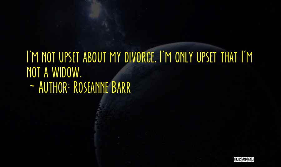 Roseanne Barr Quotes 131064