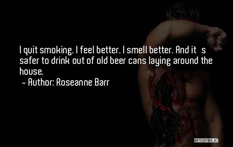 Roseanne Barr Quotes 313517