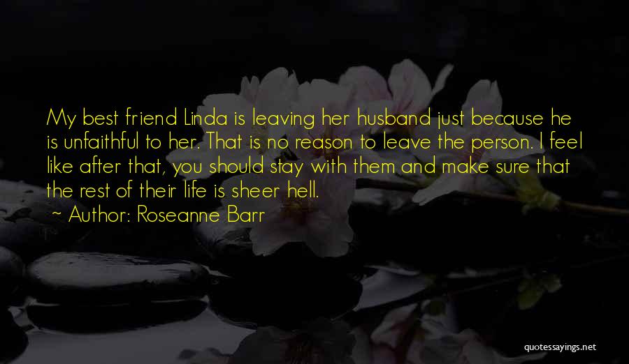 Roseanne Barr Quotes 948588