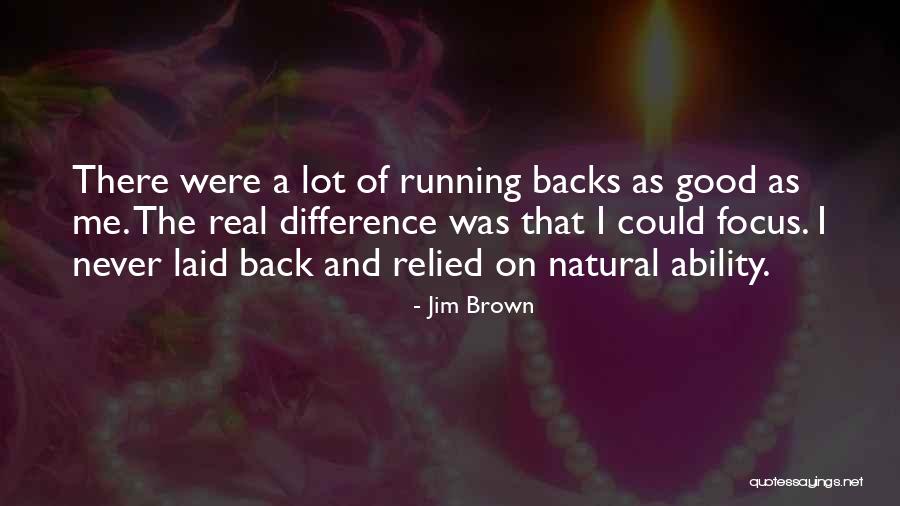 Roseannes Nuts Quotes By Jim Brown Roseannes Nuts Quotes By Jim Brown