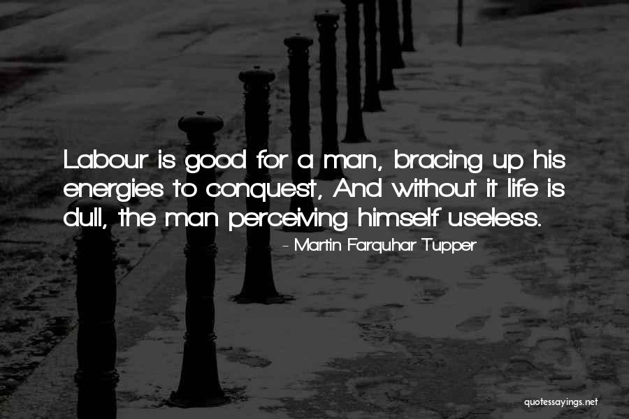 Roseaux Sauvages Quotes By Martin Farquhar Tupper Roseaux Sauvages Quotes By Martin Farquhar Tupper