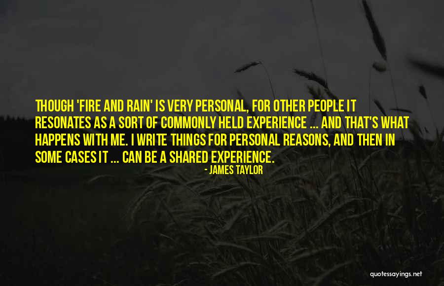 Rosebay Willowherb Quotes By James Taylor Rosebay Willowherb Quotes By James Taylor