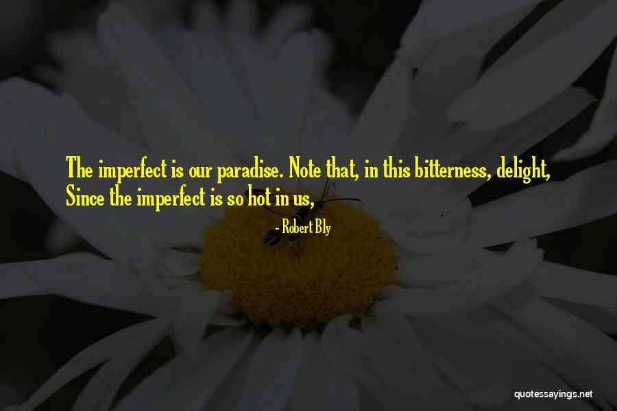 Rosebrough Monument Quotes By Robert Bly Rosebrough Monument Quotes By Robert Bly