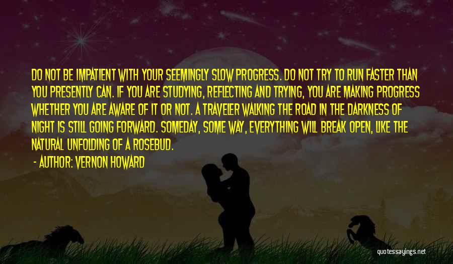 Rosebud Quotes By Vernon Howard