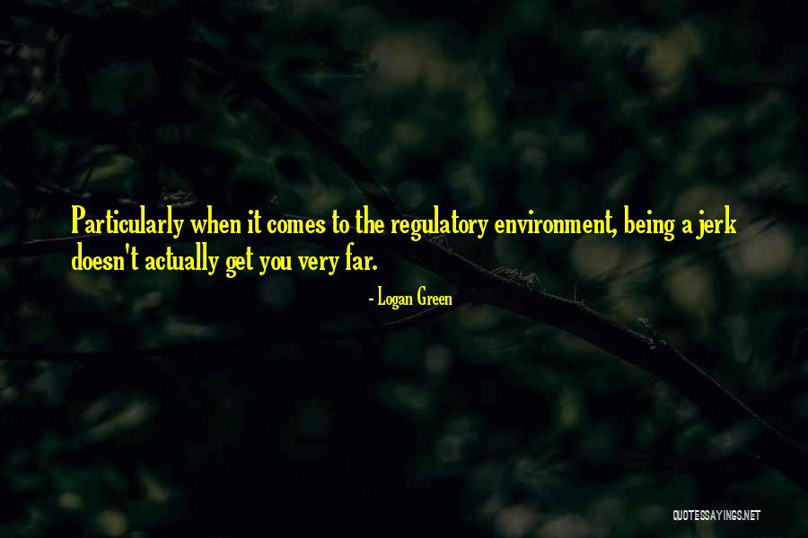 Rosebuds Sarasota Quotes By Logan Green