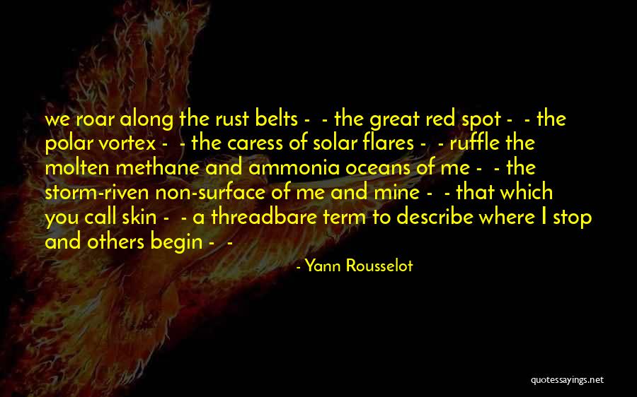 Rosech Sarabhai Quotes By Yann Rousselot Rosech Sarabhai Quotes By Yann Rousselot