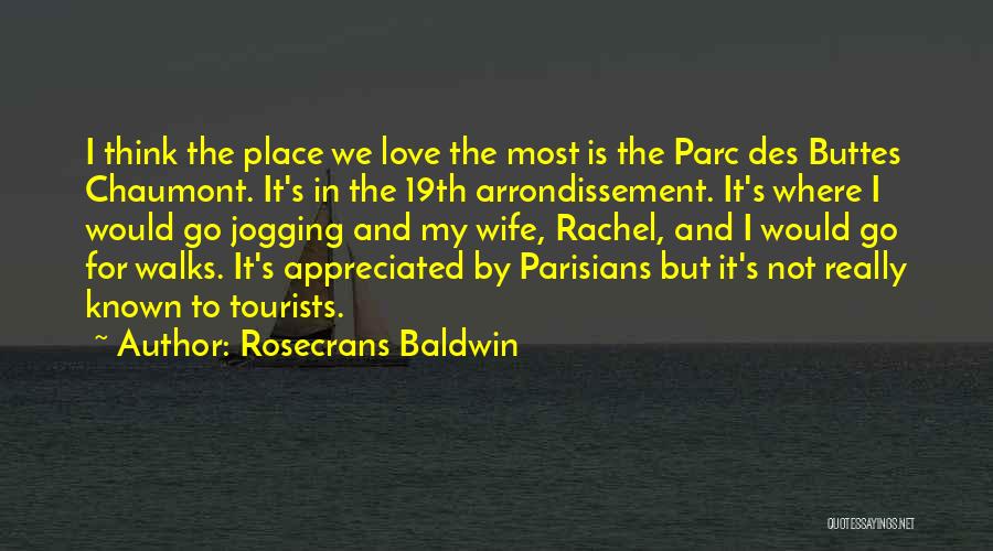 Rosecrans Baldwin Quotes 1820856