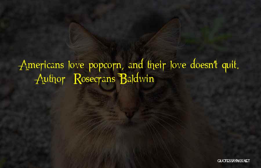 Rosecrans Baldwin Quotes 2000774