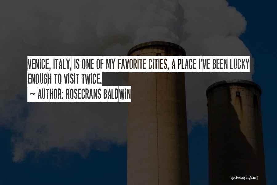 Rosecrans Baldwin Quotes 382189