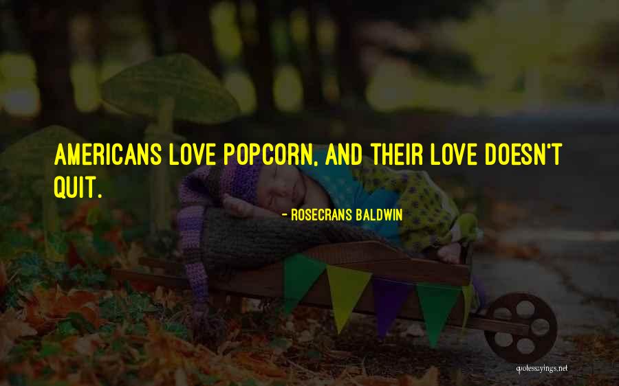 Rosecrans Quotes By Rosecrans Baldwin Rosecrans Quotes By Rosecrans Baldwin