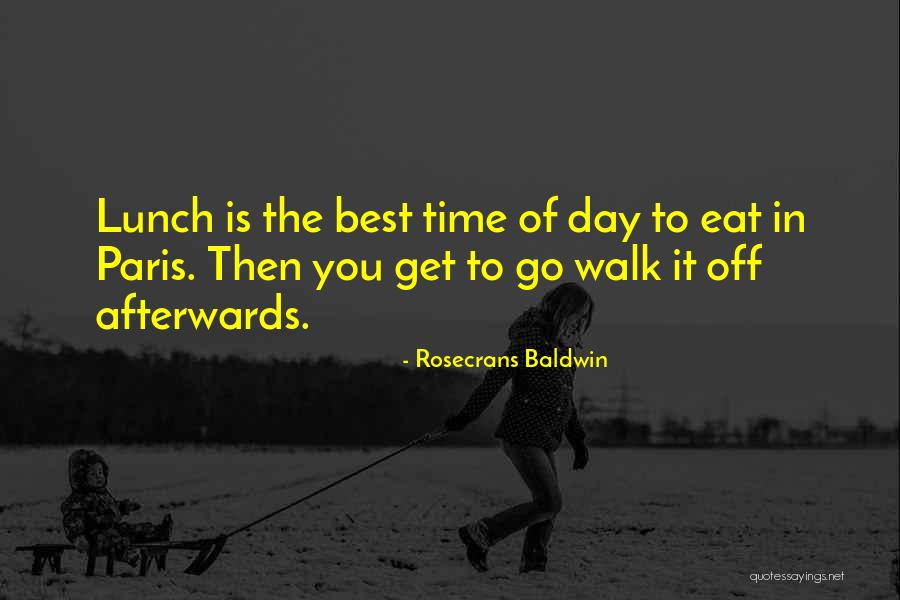 Rosecrans Quotes By Rosecrans Baldwin Rosecrans Quotes By Rosecrans Baldwin