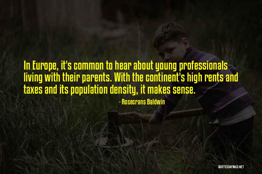 Rosecrans Quotes By Rosecrans Baldwin Rosecrans Quotes By Rosecrans Baldwin