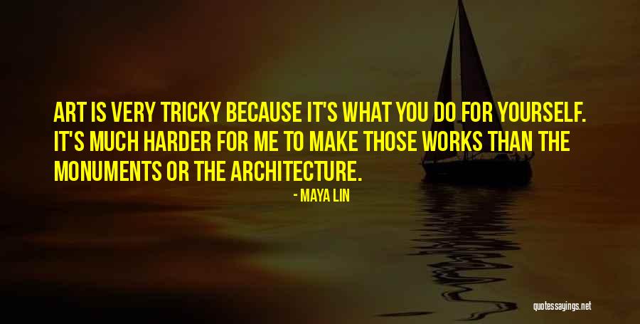 Rosefsky Quotes By Maya Lin Rosefsky Quotes By Maya Lin