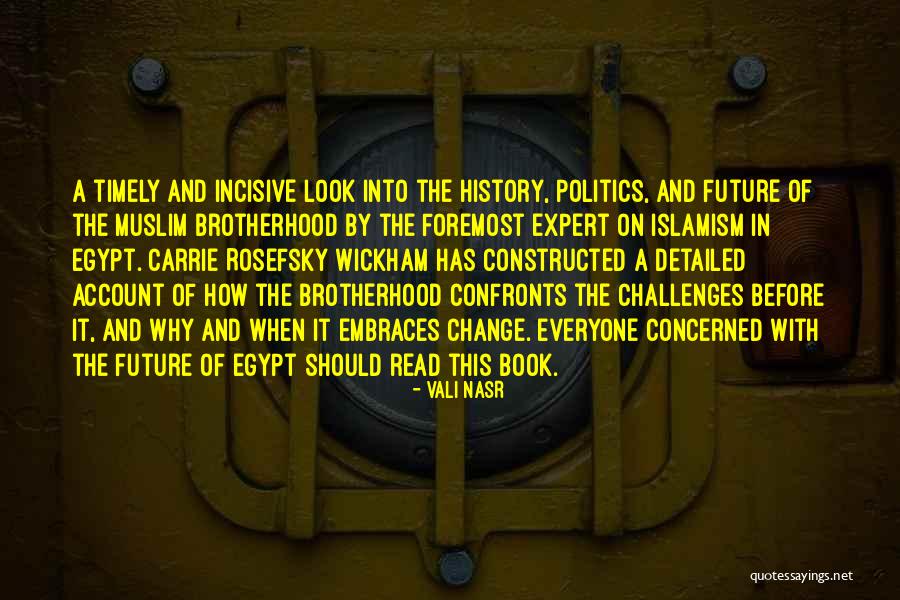 Rosefsky Quotes By Vali Nasr Rosefsky Quotes By Vali Nasr