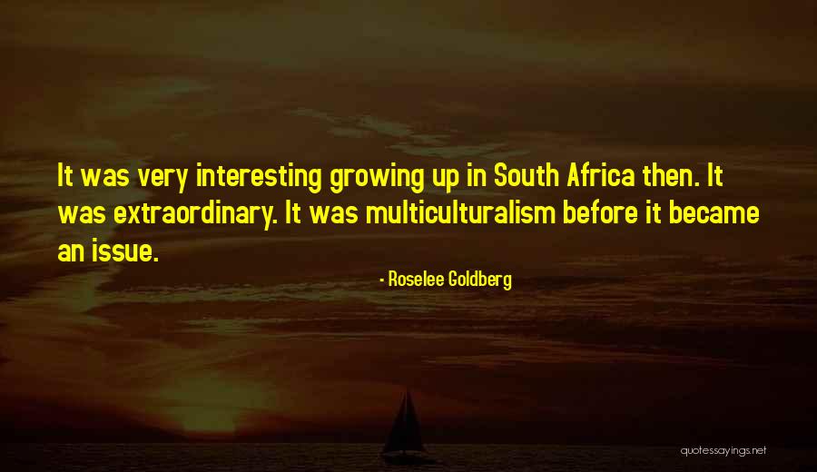 Roselee Quotes By Roselee Goldberg Roselee Quotes By Roselee Goldberg