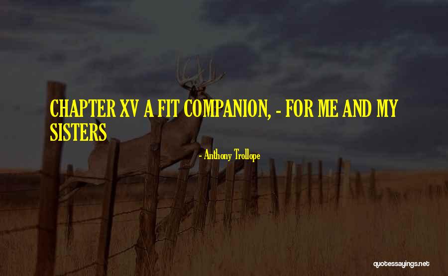 Roselett Quotes By Anthony Trollope Roselett Quotes By Anthony Trollope