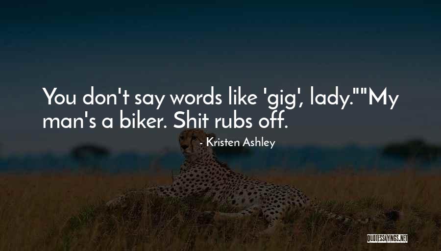 Rosellen Suites Quotes By Kristen Ashley Rosellen Suites Quotes By Kristen Ashley