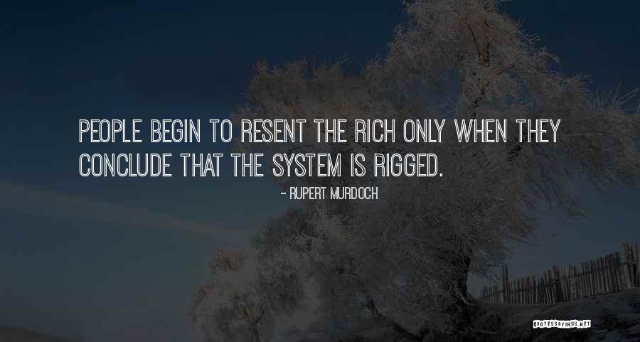 Rosellen Suites Quotes By Rupert Murdoch Rosellen Suites Quotes By Rupert Murdoch