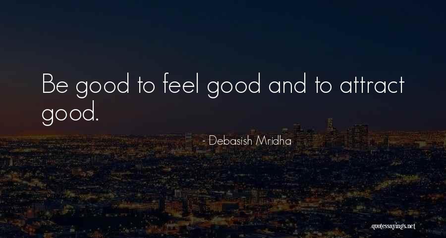 Rosello Quotes By Debasish Mridha Rosello Quotes By Debasish Mridha