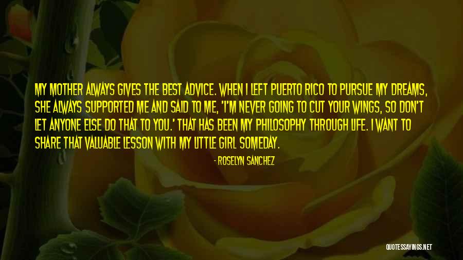 Roselyn Quotes By Roselyn Sanchez Roselyn Quotes By Roselyn Sanchez