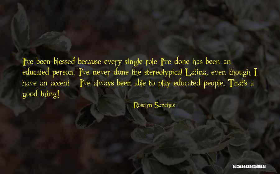 Roselyn Sanchez Quotes 1204816 Roselyn Sanchez Quotes 1204816