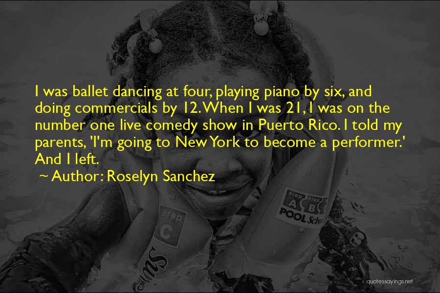 Roselyn Sanchez Quotes 889014