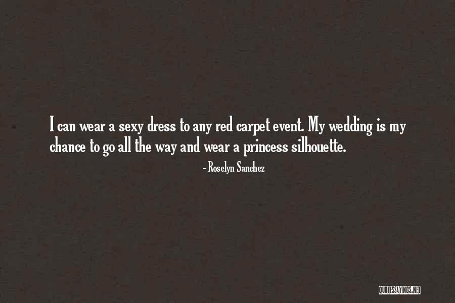 Roselyn Sanchez Quotes 996565 Roselyn Sanchez Quotes 996565