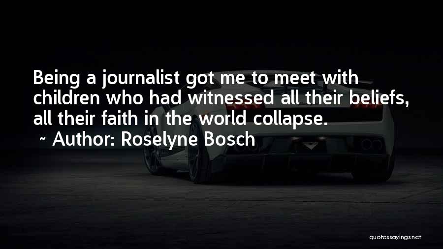 Roselyne Bosch Quotes 847154