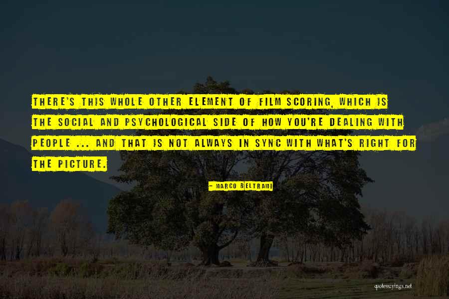 Roselyne Cissie Quotes By Marco Beltrami Roselyne Cissie Quotes By Marco Beltrami