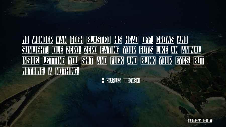 Roselynn Homemade Quotes By Charles Bukowski Roselynn Homemade Quotes By Charles Bukowski