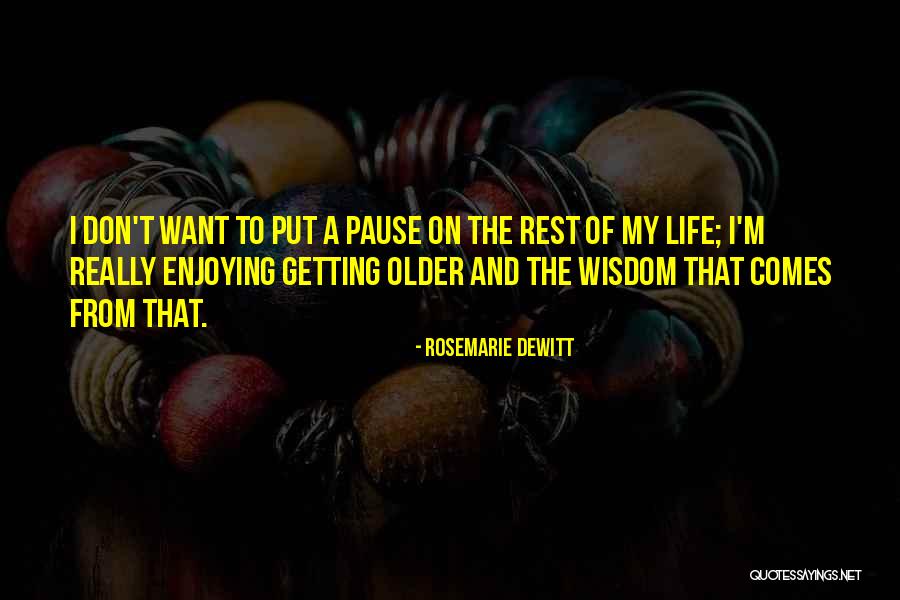 Rosemarie DeWitt Quotes 164910 Rosemarie DeWitt Quotes 164910