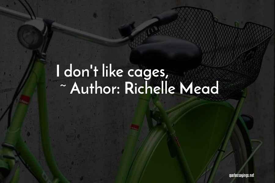 Rosemarie Hathaway Quotes By Richelle Mead